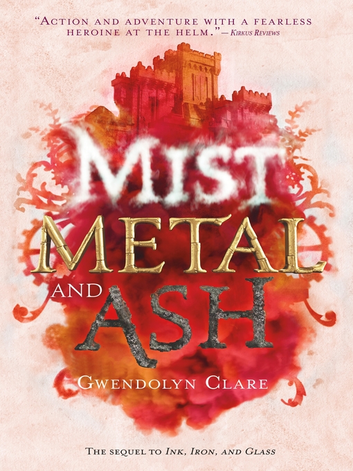 Title details for Mist, Metal, and Ash by Gwendolyn Clare - Wait list